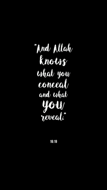 10 Latest Islam Iphone Wallpaper FULL HD 1080p For PC Background 2024 free download and allah knows what you conceal and what you reveal 1619 best 450x800