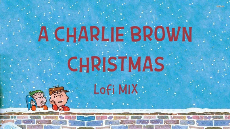 10 Top Charlie Brown Christmas Background FULL HD 1920×1080 For PC Desktop 2024 free download f09f8e84 a charlie brown christmas f09f8e84 lofi jazzhop mix youtube 800x450
