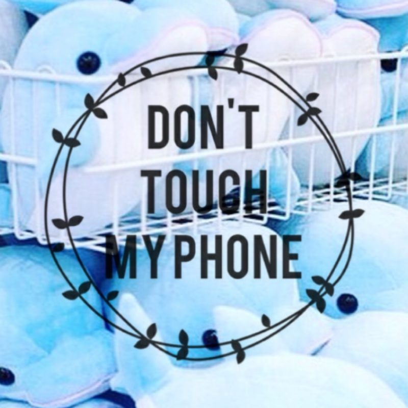 10 Most Popular Don T Touch My Phone Wallpaper FULL HD 1920×1080 For PC Desktop 2024 free download download don t touch my phone backgrounds lockscreen pinterest 1 800x800