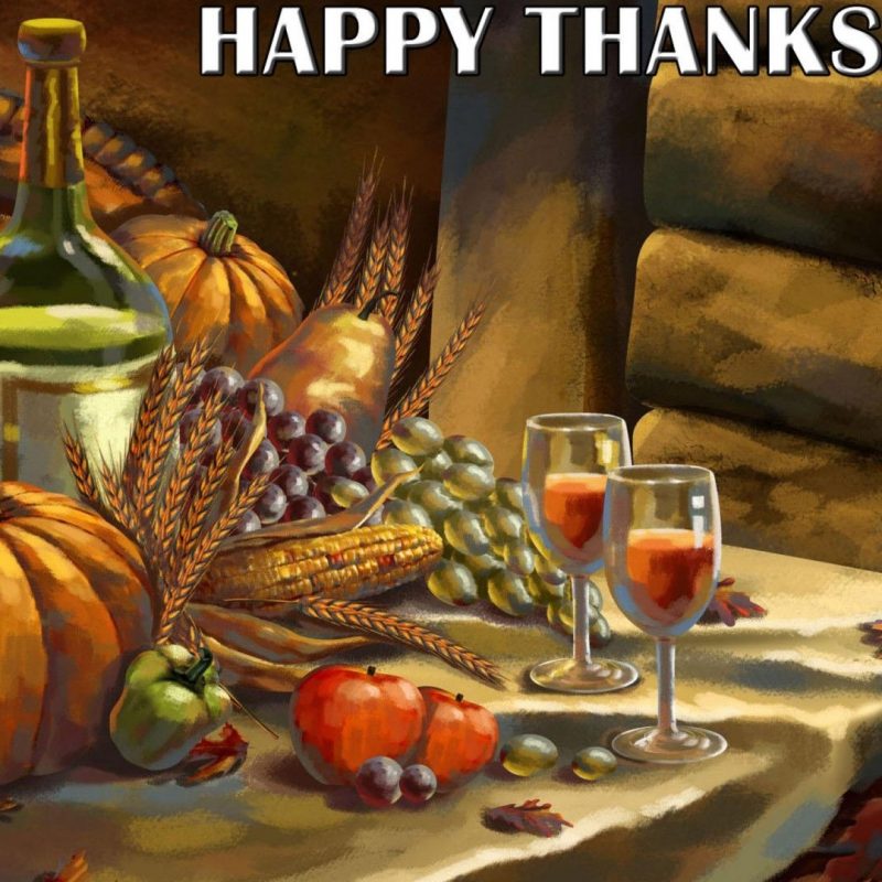 10 Latest Happy Thanksgiving Hd Images FULL HD 1080p For PC Background 2024 free download happy thanksgiving painting table pumpkin wine holiday hd widescreen 800x800