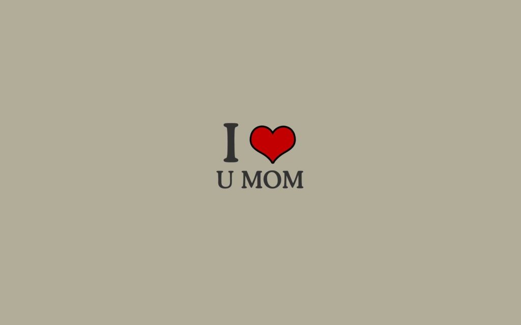 10 Latest I Love You Mom Wallpaper FULL HD 1080p For PC Desktop 2021 free download i love you mom wallpapers wallpaper cave 1024x640