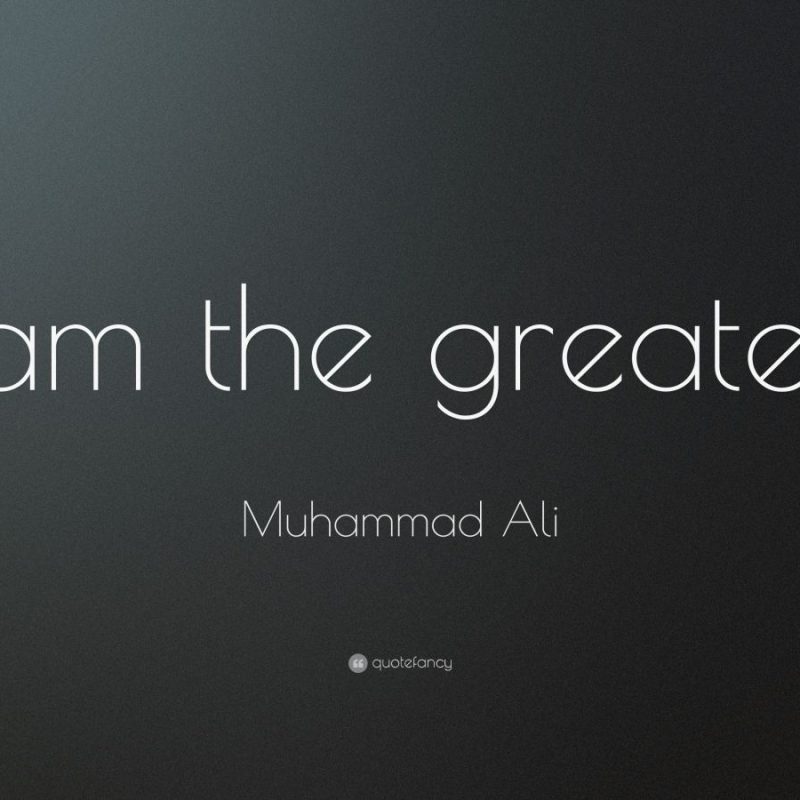 10 Latest Muhammad Ali Quotes Wallpaper FULL HD 1080p For PC Background 2024 free download muhammad ali quotes 100 wallpapers quotefancy 1 800x800